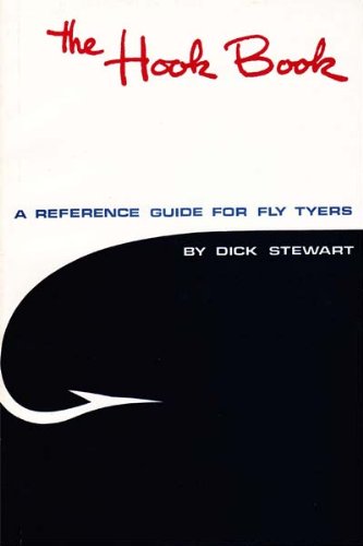 Beispielbild fr The Hook Book: A Reference Guide for Fly Tyers zum Verkauf von Better World Books