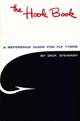 Imagen de archivo de The Hook Book: A Reference Guide for Fly Tyers a la venta por Better World Books