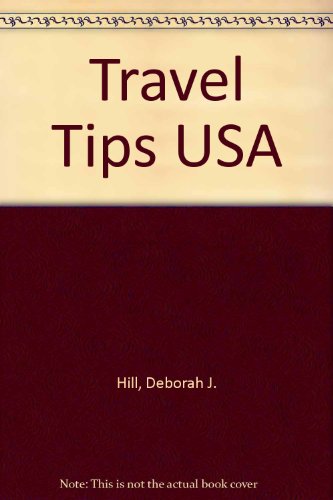 Stock image for Travel Tips USA for sale by Wonder Book