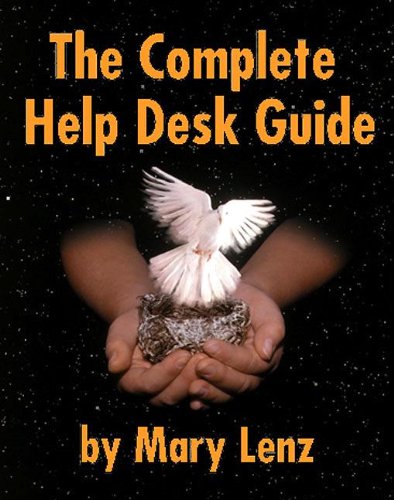 9780936648965: The Complete Help Desk Guide