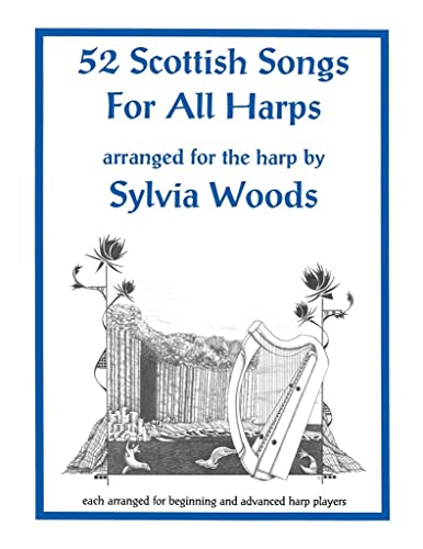 

52 Scottish Songs for All Harps [No Binding ]