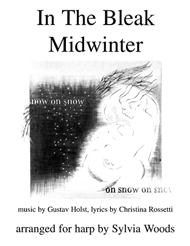 9780936661292: In the bleak midwinter harpe: Arranged for Harp