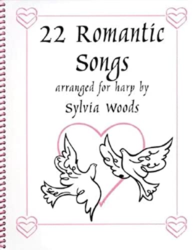 22 Romantic Songs for the Harp (9780936661346) by [???]