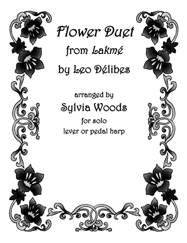 9780936661414: Flower Duet from Lakeme: Arranged for Solo Harp