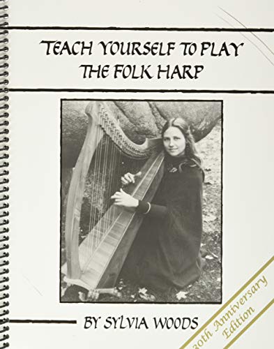 9780936661421: Teach Yourself to Play the Folk Harp