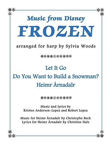 9780936661612: Music From Disney's Frozen For Harp: Let it Go - Do You Want to Build a Snowman - Hemir Arnadalr