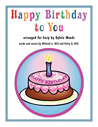 9780936661780: Happy Birthday to You: Arranged for Harp