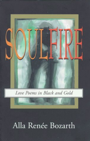 9780936663180: Soulfire: Love Poems in Black and Gold