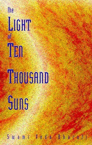 Stock image for The Light of Ten Thousand Suns for sale by ThriftBooks-Dallas