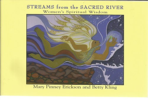 Beispielbild fr Streams from the Sacred River: Women's Spiritual Wisdom zum Verkauf von SecondSale