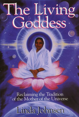 Stock image for The Living Goddess: Reclaiming the Tradition of the Mother of the Universe for sale by Bookensteins