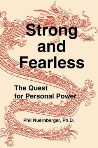 9780936663340: Strong & Fearless: The Quest for Personal Power