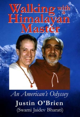 9780936663364: Walking with a Himalayan Master: An American's Odyssey