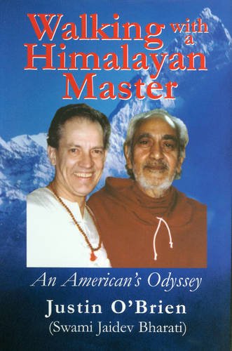 Stock image for Walking with a Himalayan Master: An American's Odyssey for sale by HPB-Emerald