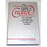 Imagen de archivo de The Bible Creative: The Gospel of John a la venta por Wonder Book