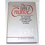 Stock image for The Bible Creative: The Gospel of John for sale by Wonder Book