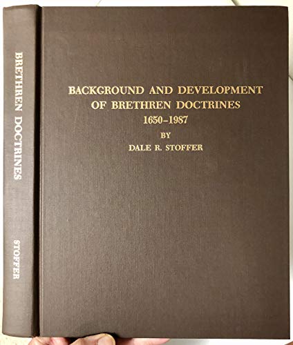 9780936693224: Background and Development of Brethren Doctrines, 1650-1987