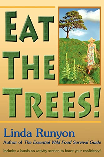 Imagen de archivo de Eat the Trees! a la venta por Books Unplugged