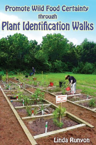 Imagen de archivo de Promote Wild Food Certainty Through Plant Identification Walks a la venta por HPB Inc.