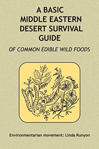 Imagen de archivo de A Basic Middle Eastern Desert Survival Guide a la venta por PBShop.store US