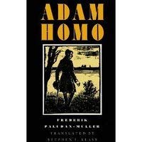 Stock image for Adam Homo for sale by Midtown Scholar Bookstore