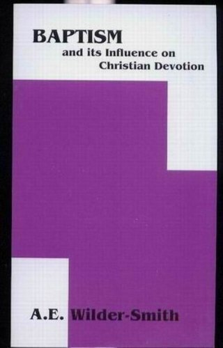 9780936728230: Baptism and its influence on Christian devotion