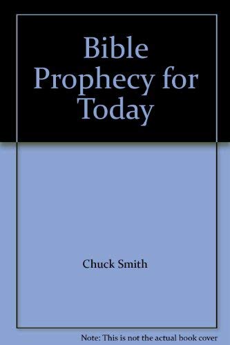 9780936728322: Bible Prophecy for Today