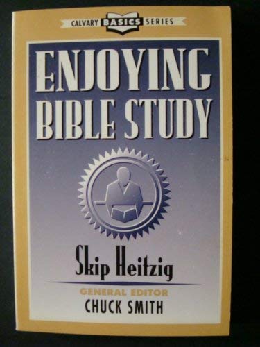 9780936728582: Title: Enjoying Bible Study