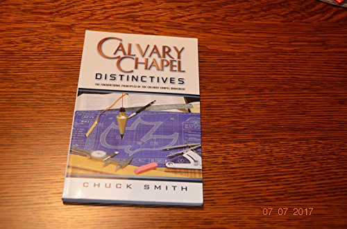Stock image for Calvary Chapel Distinctives for sale by Goodwill of Colorado