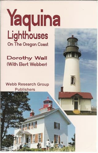 Beispielbild fr Yaquina Lighthouses on the Oregon Coast zum Verkauf von Kingship Books