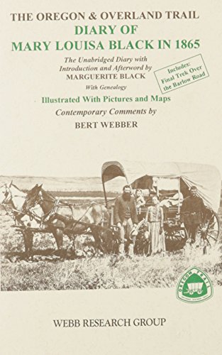 Beispielbild fr Oregon and Overland Trail Diary of Mary Louisa Black in 1865 zum Verkauf von HPB-Emerald