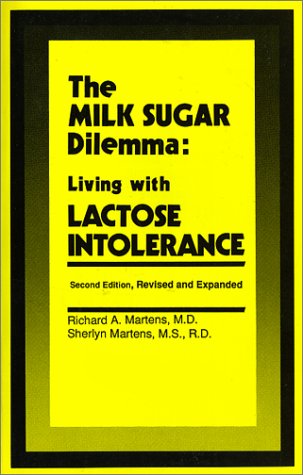Beispielbild fr The Milk Sugar Dilemma: Living with Lactose Intolerance zum Verkauf von Wonder Book