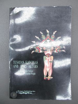 9780936755151: Tusayan Katcinas and Hopi Altars