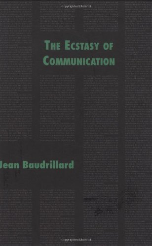 Imagen de archivo de Ecstasy of Communication (Semiotext(e) / Foreign Agents) a la venta por WorldofBooks