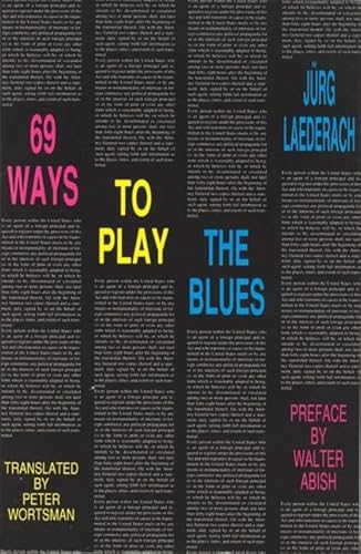 Beispielbild fr 69 Ways to Play the Blues (Foreign Agents) zum Verkauf von Visible Voice Books