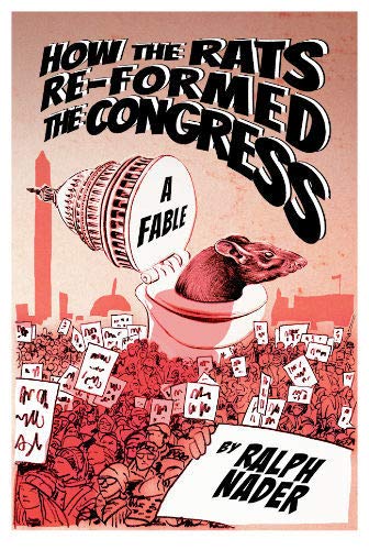 Stock image for HOW THE RATS RE-FORMED THE CONGRESS for sale by Better World Books: West