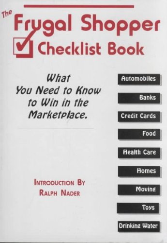 Stock image for The Frugal Shopper Checklist Book: What You Need to Know to Win in the Marketplace. for sale by Basement Seller 101