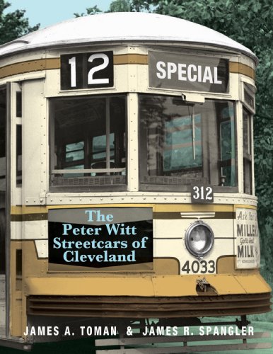 Beispielbild fr The Peter Witt Streetcars of Cleveland zum Verkauf von Revaluation Books