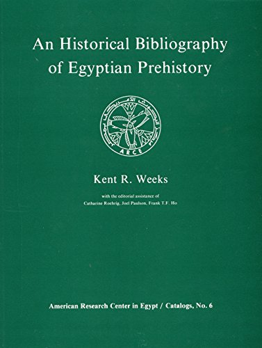 Stock image for Historical Bibliography of Egyptian Prehistory for sale by ISD LLC