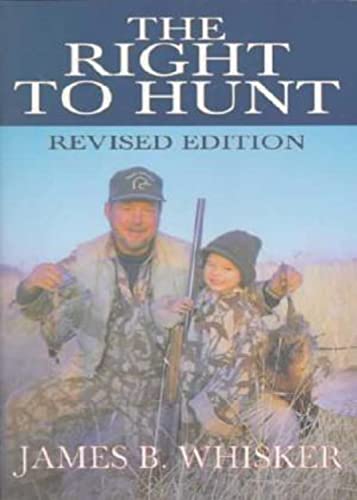 Stock image for The Right to Hunt for sale by Wonder Book