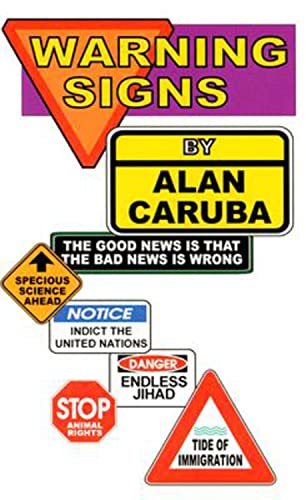 Imagen de archivo de Warning Signs: The Good News is that the Bad News is Wrong a la venta por Wonder Book