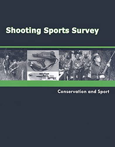 Stock image for Shooting Sports Survey. Conservation and Sport. for sale by Lawrence Jones Books
