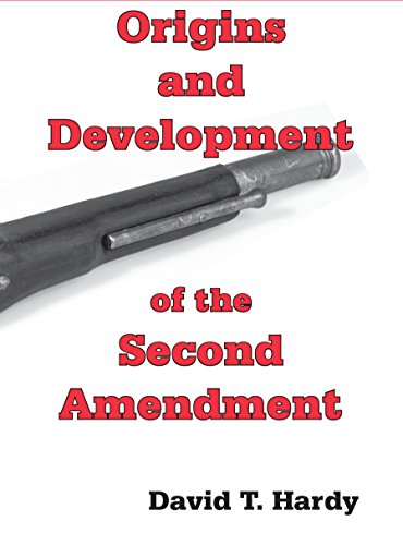 Stock image for Origins and Development of the Second Amendment for sale by ZBK Books