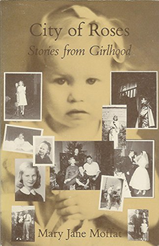 Stock image for City of Roses : Stories from Girlhood for sale by Better World Books