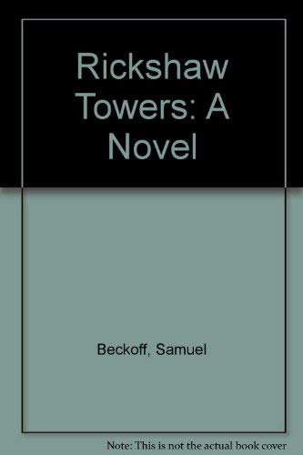 Stock image for Rickshaw Towers for sale by Taos Books