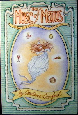 Stock image for The Muse of Menus: Stories from Life and Cooking for sale by ThriftBooks-Dallas