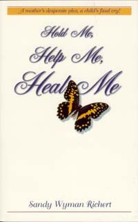 Stock image for Hold me, help me, heal me for sale by Wonder Book