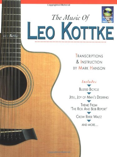 9780936799186: The Music of Leo Kottke