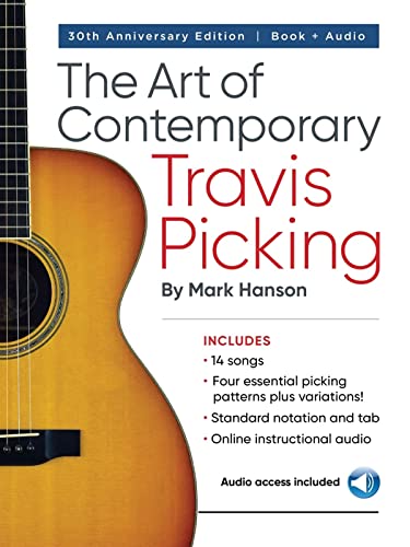 Stock image for The Art of Contemporary Travis Picking: Learn the Alternating-Bass Fingerpicking Style Book/Online Audio for sale by Blackwell's
