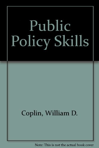 Public Policy Skills (9780936826301) by Coplin, William D.; O'Leary, Michael K.